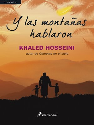 Y las montañas hablaron - ebook